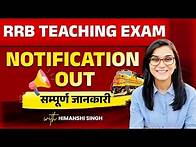 Video thumbnail for RRB Railway Teacher Recruitment 2025 complete details, Age, Eligibility, Syllabus | Himanshi Singh