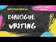 Video thumbnail for Dialogue Writing | How to write a Dialogue | Method | Examples | Exercise | Writing Skills