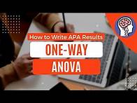 Video thumbnail for HOW TO WRITE APA STYLE RESULTS — One-way ANOVA!