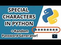 Video thumbnail for Special Characters in Python - Random Password Generator Example!