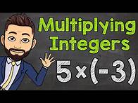 Video thumbnail for Multiplying Integers | How to Multiply Positive and Negative Integers