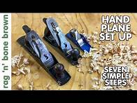 Video thumbnail for Hand Plane Set Up - IN SEVEN SIMPLE STEPS