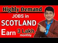 Video thumbnail for 7 HIGH DEMAND JOBS in SCOTLAND || How to get Jobs in Scotland