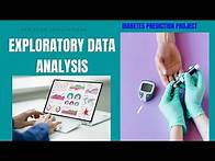 Video thumbnail for Exploratory Data Analysis, Predicting Diabetes using Machine Learning, Python, Project