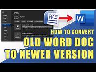 Video thumbnail for How to CONVERT an OLD WORD Document to a NEWER Version EASILY! (& Unlock New Features)