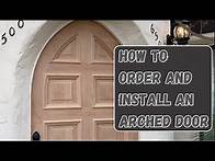Video thumbnail for How to make and install a custom Arched Slab Door