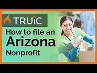 Video thumbnail for How to start a nonprofit in Arizona - 501c3 Organization