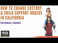 Video thumbnail for HOW TO CHANGE CUSTODY & CHILD SUPPORT ORDERS IN CALIFORNIA - VIDEO #63 (2021)