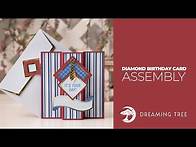 Video thumbnail for SVG File - Diamond Birthday Card - Assembly Tutorial (For Cricut, Silhouette, and ScanNCut)
