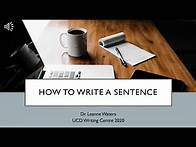 Video thumbnail for How to Write a Sentence