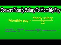 Video thumbnail for How To Convert Yearly Salary, Pay, Income To Monthly Salary, Pay, Income Explained