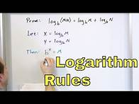 Video thumbnail for 06 - Proving the Logarithm (Log) Rules - Understand Logarithm Rules & Laws of Logs