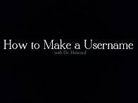 Video thumbnail for How To Make a Username