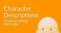 Video thumbnail for Character Descriptions: How To Write Them (in 3 Steps)
