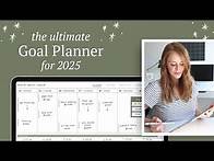 Video thumbnail for The Ultimate Digital Planner for 2025 - set big goals for your year and boost your productivity!