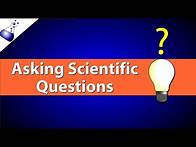 Video thumbnail for Asking Scientific Questions