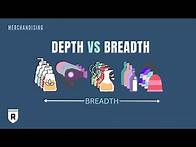 Video thumbnail for Depth vs. Breadth of Product Assortment | Retail Dogma