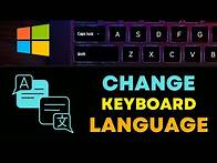 Video thumbnail for Change Keyboard Language and Type Any Language on Your Windows 10 Laptop | Complete Guide