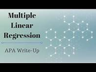 Video thumbnail for Multiple Linear Regression – APA Write-Up