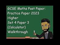 Video thumbnail for GCSE Maths Practice Paper 2023 Higher Set 4 Paper 3 (Calculator) Walkthrough
