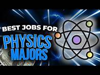 Video thumbnail for 10 Best Entry Level Jobs for Physics Majors