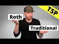 Video thumbnail for Roth TSP vs Traditional TSP (TSP Explained)