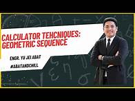 Video thumbnail for Geometric Sequence Calculator Techniques - Engr. Yu Jei Abat | AbatAndChill
