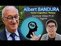 Video thumbnail for PSYCH Lecture | Albert BANDURA | Self-regulation | Moral Agency | Theories of Personality | Taglish