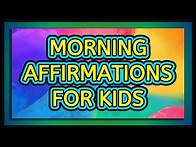 Video thumbnail for 33 POSITIVE AFFIRMATIONS FOR KIDS SELF ESTEEM - (WATCH AT LEAST ONCE A DAY) | #positiveaffirmations
