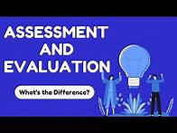Video thumbnail for Assessment and Evaluation in Education: What's the Difference?