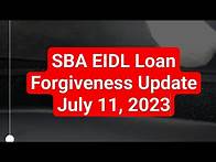 Video thumbnail for SBA EIDL Loan Forgiveness Update July 11, 2023