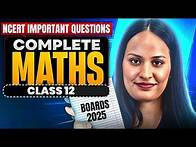 Video thumbnail for Class 12 Maths | NCERT Most Important Questions | Boards 2025 | By Shivani Ma'am