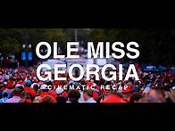 Video thumbnail for 2024 Ole Miss Football Cinematic Recap vs Georgia