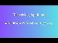 Video thumbnail for Albert Bandura' s Social learning Theory | Observational Learning