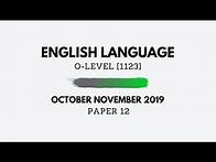 Video thumbnail for O-Level English October November 2019 Paper 12 - Writing (Complete Solutions) 1123/12