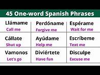 Video thumbnail for Learn 45 Spanish Sentences in Just One Word!