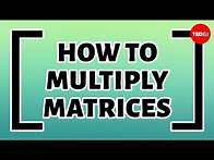 Video thumbnail for How to organize, add and multiply matrices - Bill Shillito