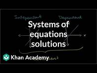 Video thumbnail for Independent and dependent systems | Algebra II | Khan Academy