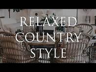 Video thumbnail for HOW TO DECORATE Relaxed Country Style Homes | Our Top 10 Insider Design Tips