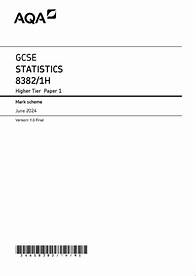 Video thumbnail for 2024 AQA GCSE StATIstics Mark Scheme Paper 1 8382 1h Higher Tier