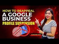 Video thumbnail for How To Re-Appeal A Google Business Profile Suspension