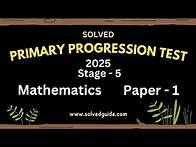 Video thumbnail for 2025 | Stage 5 Math Paper 1 Progression Test | Solved Guide