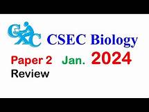 Video thumbnail for 2024 CSEC Biology Paper 2 Full review with explanations (January 2024)