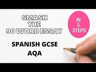 Video thumbnail for 5 steps to Smash the 90 word essay (SPANISH GCSE)