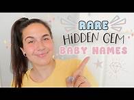 Video thumbnail for Hidden Baby Name Gems 2024 - Unique & Rare Baby Names For Boys & Girls
