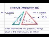 Video thumbnail for Sine Rule Ambiguous Case