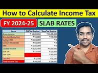 Video thumbnail for How to Calculate Income Tax with Slab Rates 2024-25 | Income Tax Calculation