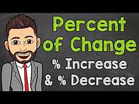 Video thumbnail for Percent of Change | Percent Increase and Decrease | Math with Mr. J