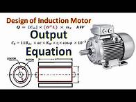 Video thumbnail for Design of Induction Motor | Output Equation, Main Dimensions, Specific electric and magnetic loading