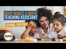 Video thumbnail for What Makes a Great Teaching Assistant? Top Tips and Advice